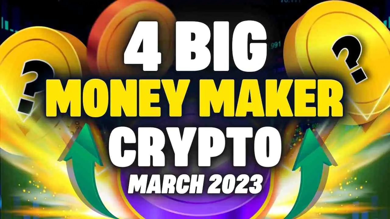 4 Altcoins That Could Explode in March 2023