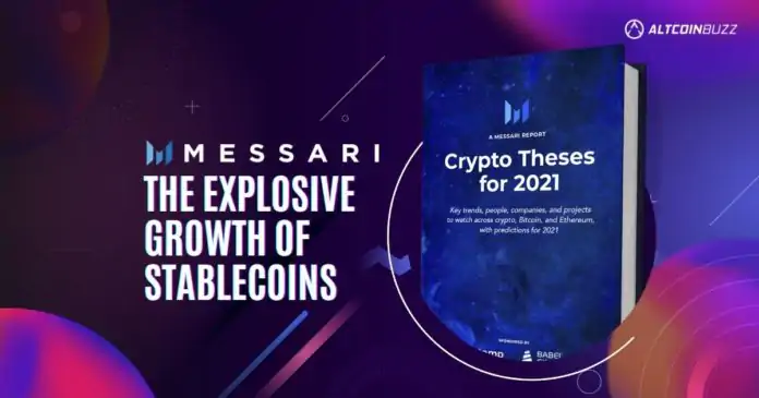 Messari Report 2021: Stablecoins