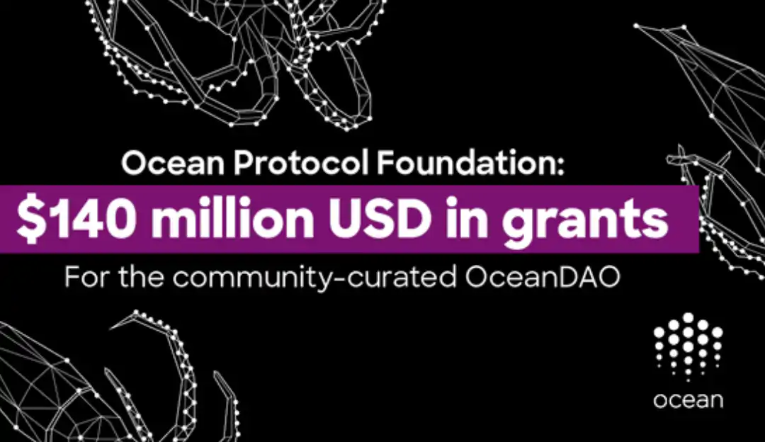 Ocean Protocol Foundation Announces $140M Grant For OceanDAO